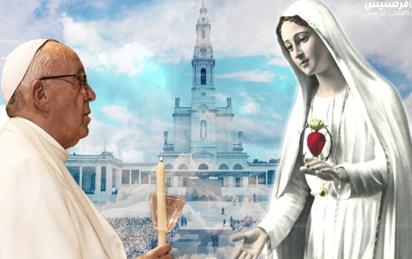 صلاة البابا فرنسيس – الذكرى المئويّة لظهورات فاطيما